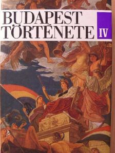 Bónis György - Budapest története IV. [antikvár]