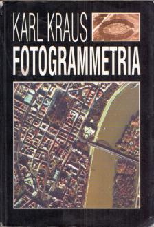 Karl Kraus - Fotogrammetria [antikvár]
