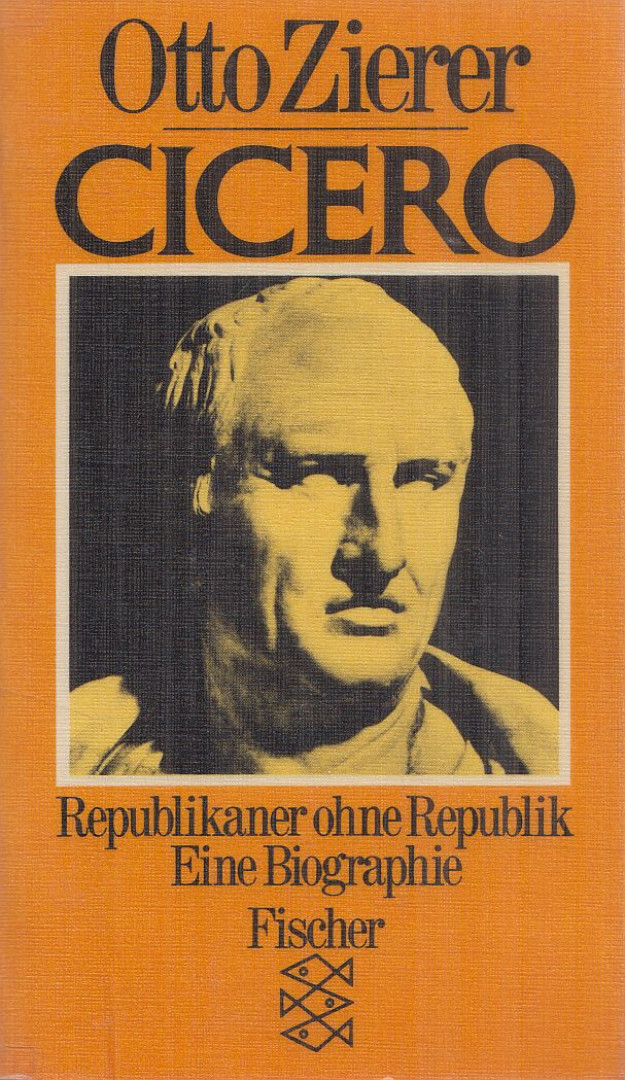 Otto Zierer - Cicero [antikvár]