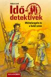 Fabian Lenk - Michelangelo és a halál színe (Idődetektívek 9.) 2. kiadás