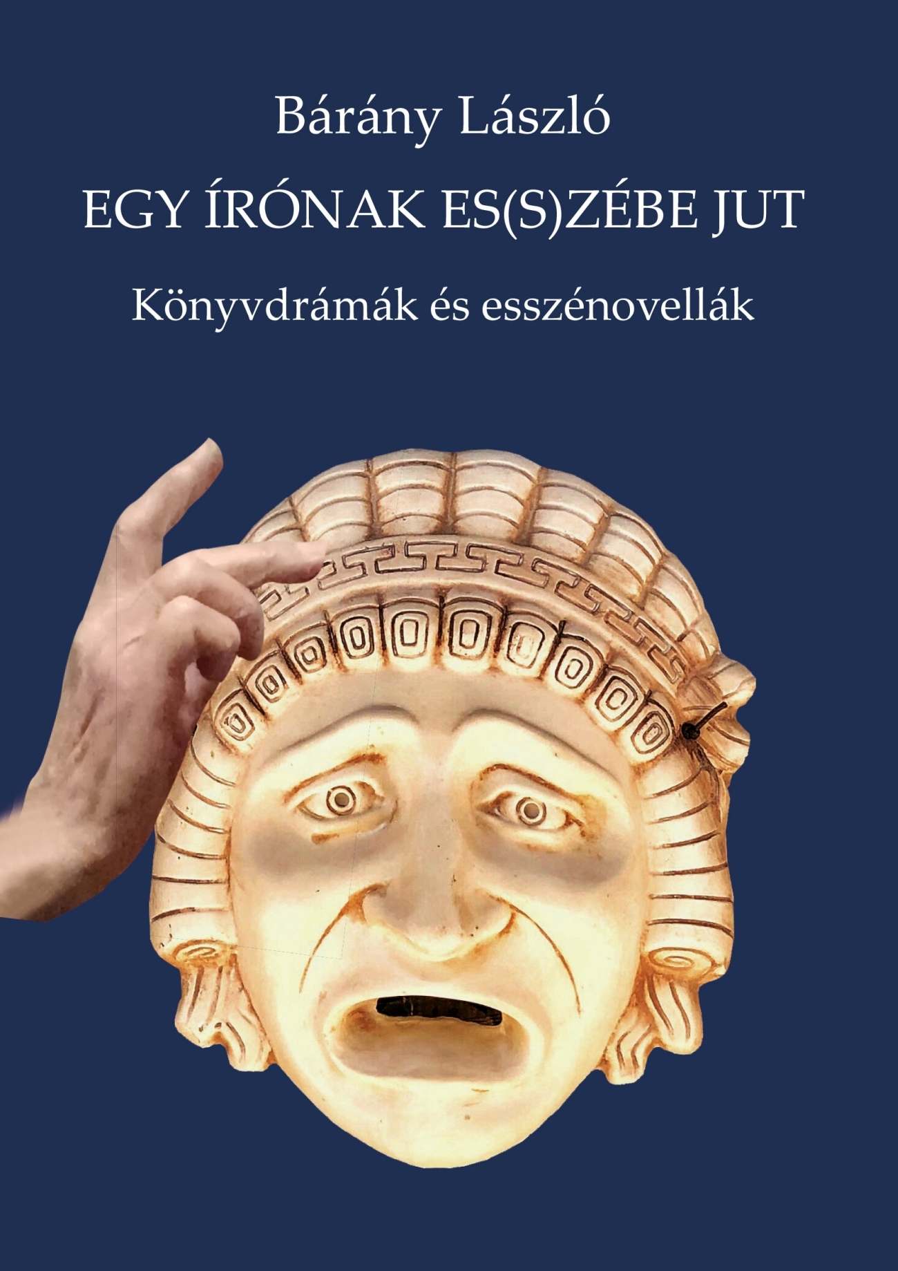 Bárány László - Egy írónak es(s)zébe jut