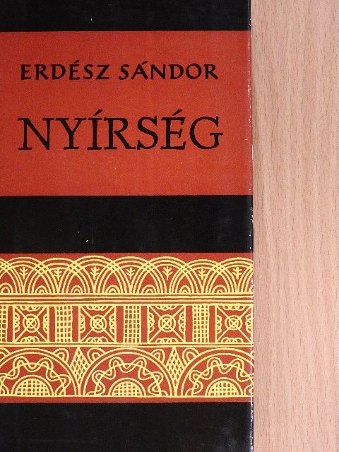Erdész Sándor - Nyírség [antikvár]