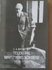C. A. Macartney - Teleki Pál miniszterelnöksége 1939-1941 [antikvár]