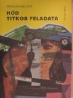 Mattyasovszky Jenő - Hód titkos feladata [antikvár]