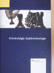 Berta Krisztina - Kriminológia-Szakkriminológia [antikvár]
