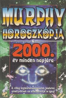 L. O. Kott - Murphy horoszkópja a 2000. esztendő minden napjára [antikvár]