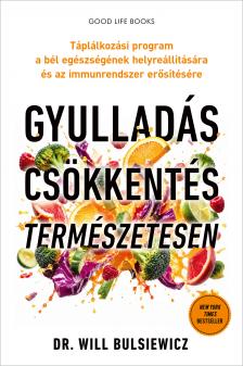 Will Bulsiewicz - Gyulladáscsökkentés természetesen [eKönyv: epub, mobi]