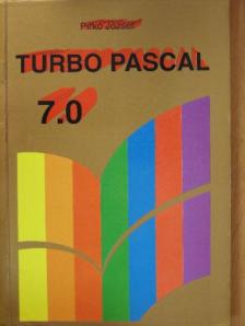 Pirkó József - Turbo Pascal 7.0 [antikvár]