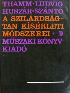 Dr. Huszár István - A szilárdságtan kísérleti módszerei [antikvár]