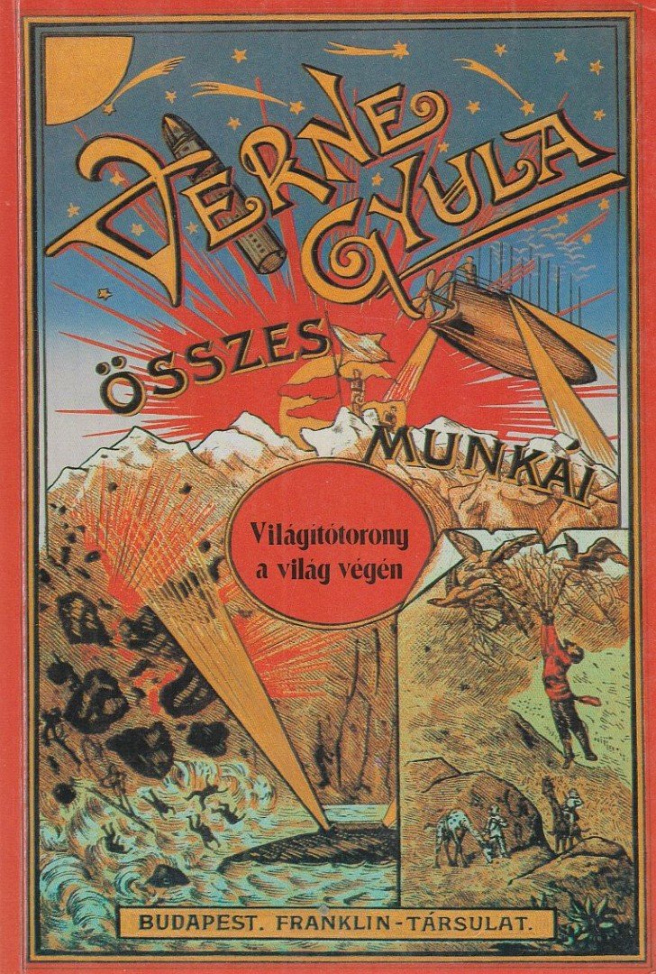 Verne Gyula - Világítótorony a világ végén [antikvár]