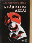 Dr. Csernus Imre - A fájdalom arcai [antikvár]