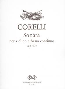 CORELLI - SONATA PER VIOLINO E BASSO CONTINUO OP.5 NO.10