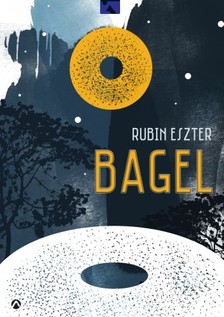 Rubin Eszter - Bagel [eKönyv: epub, mobi]