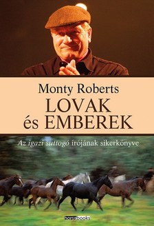 Monty Roberts - Lovak és emberek [eKönyv: epub, mobi]