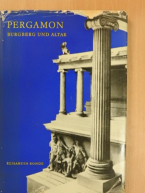 Elisabeth Rohde - Pergamon [antikvár]
