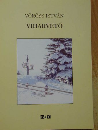 Vöröss István - Viharvető [antikvár]