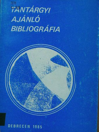 Tantárgyi ajánló bibliográfia [antikvár]
