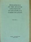 A. Smolinski - Proceedings of the Seventh Colloquium on Microwave Communication I. [antikvár]