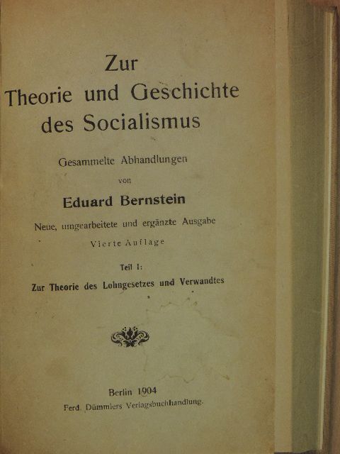 Eduard Bernstein - Zur Theorie und Geschichte des Socialismus I-III. [antikvár]