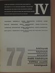 A magyar múzeumok kiadványainak bibliográfiája 1977 [antikvár]