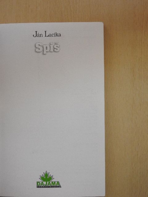 Ján Lacika - Spis [antikvár]