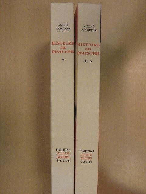 André Maurois - Histoire des États-Unis 1-2 [antikvár]