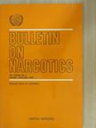G. G. Nahas - Bulletin on Narcotics October-December 1985 [antikvár]