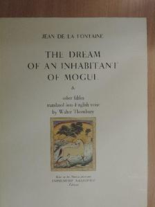 Jean de La Fontaine - The dream of an inhabitant of mogul & other fables [antikvár]