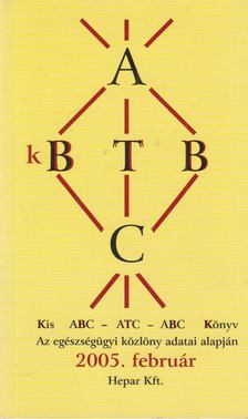 Dr. Szlávik János - Kis ABC-ATC-ABC könyv [antikvár]