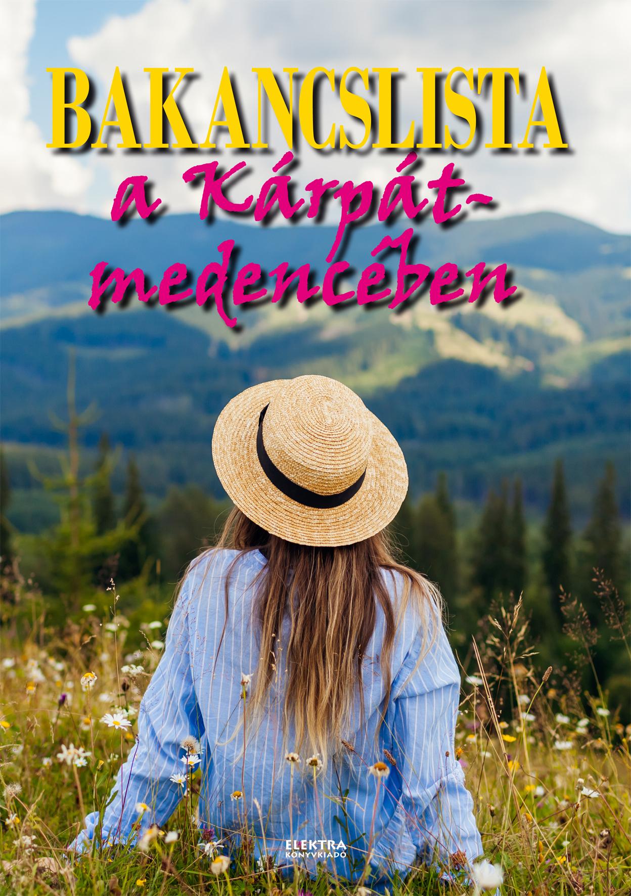 Vida Péter - Bakancslista a Kárpát-medencében