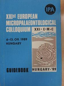 Budai Tamás - XXIst European Micropalaeontological Colloquium Guidebook [antikvár]