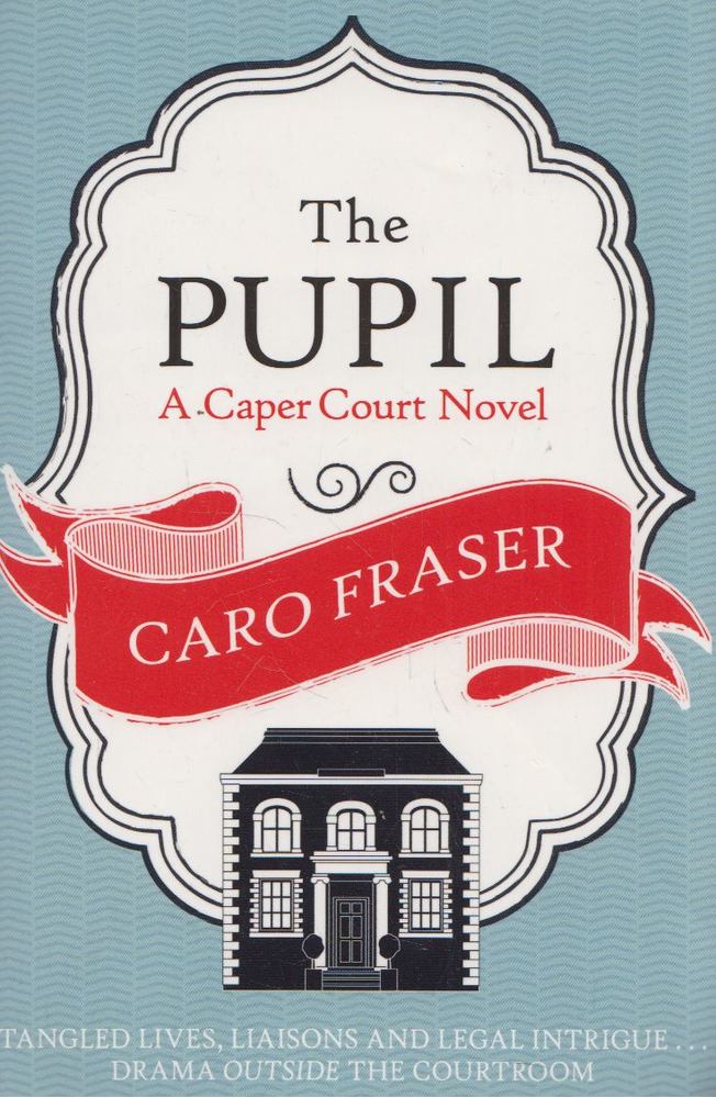 FRASER, CARO - The Pupil [antikvár]