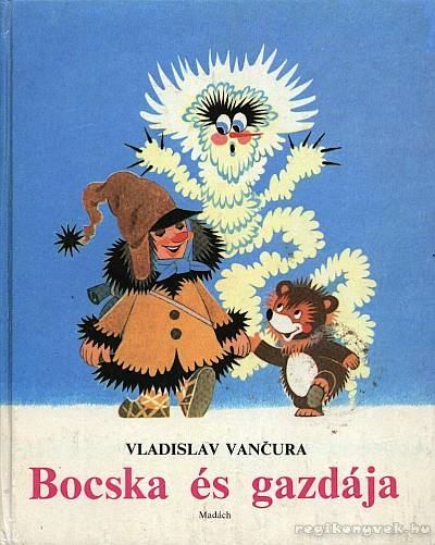 Vancura, Vladislav - Bocska és gazdája [antikvár]