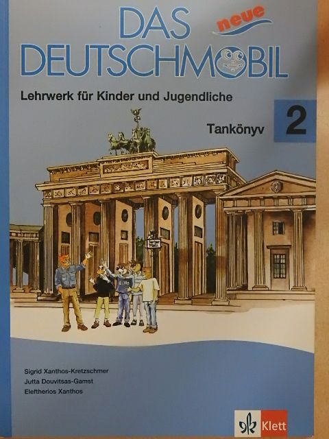 Eleftherios Xanthos - Das neue Deutschmobil 2. - Tankönyv [antikvár]
