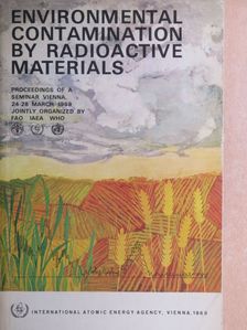 A. W. Kenny - Environmental Contamination by Radioactive Materials [antikvár]
