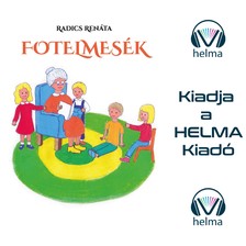 Renáta Zsuzsanna Radics - Fotelmesék [eHangoskönyv]