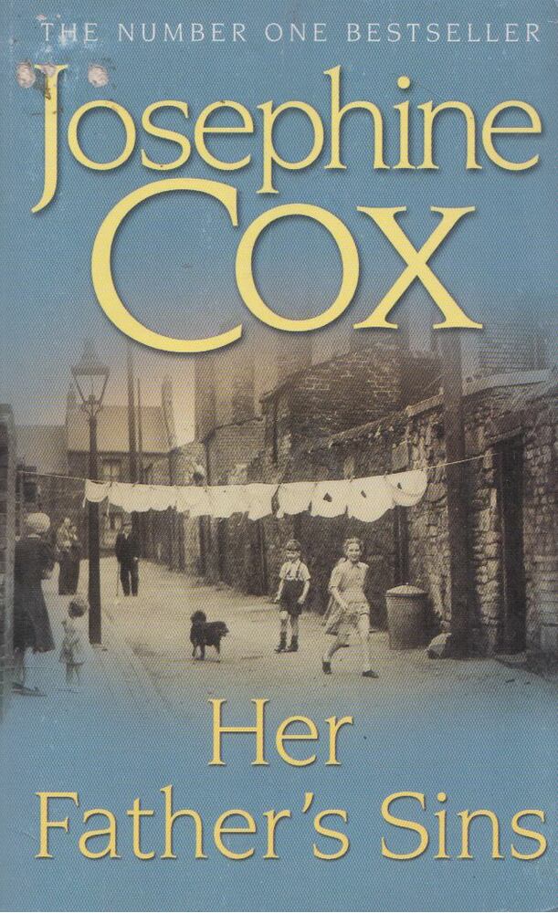 Josephine Cox - Her Father's Sins [antikvár]