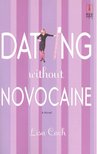 CACH, LISA - Dating without Novocaine [antikvár]