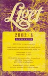 Levendel Júlia, Horgas Béla - Liget 2002/4. szám [antikvár]