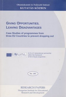 Györgyi Zoltán, Berényi Zoltán - Giving Opportunities, Leaving Disadvantages [antikvár]