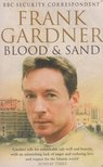 Frank Gardner - Blood and Sand [antikvár]