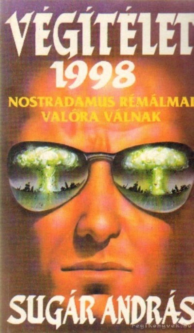 Sugár András - Végítélet 1998 [antikvár]