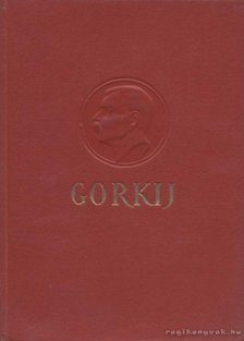 GORKIJ - Elbeszélések [antikvár]