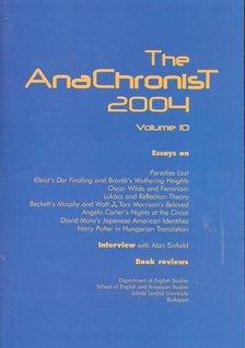 Péter Ágnes - The Anachronist 2004 Volume 10 [antikvár]