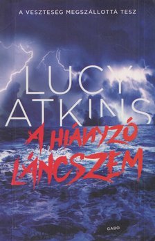 Lucy Atkins - A hiányzó láncszem [antikvár]
