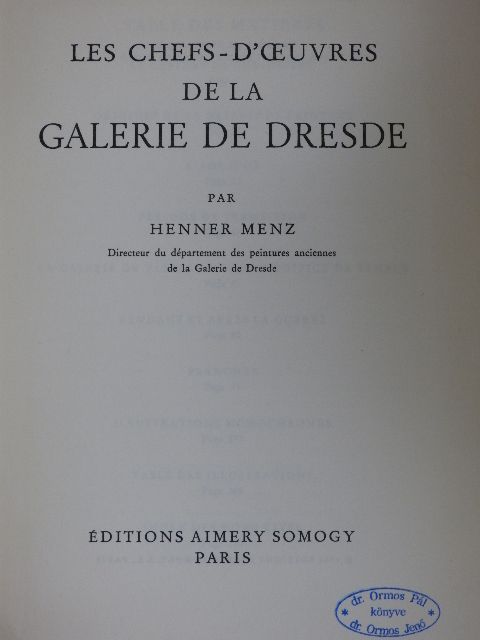 Henner Menz - Les Chefs-d'Oeuvres de la Galerie de Dresde [antikvár]