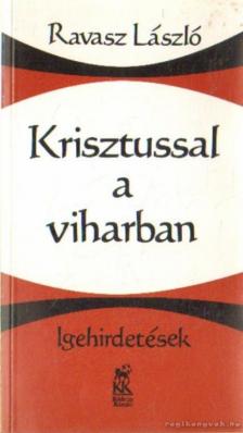 Ravasz László - Krisztussal a viharban [antikvár]