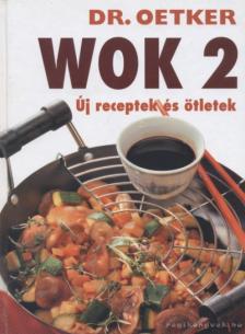 Dr. Oetker - Wok 2 [antikvár]
