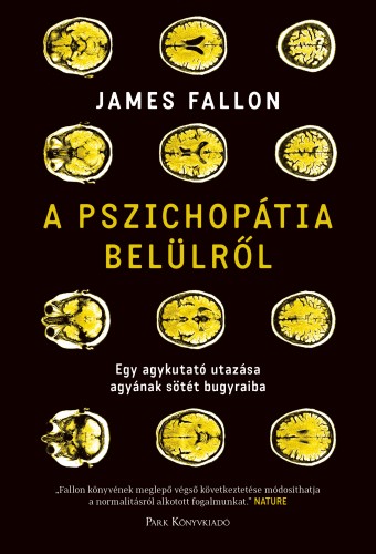 James Fallon - A pszichopátia belülről [eKönyv: epub, mobi]