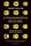 James Fallon - A pszichopátia belülről [eKönyv: epub, mobi]